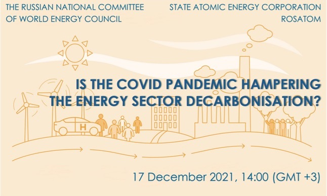We invite you to participate in an international webinar on the influence of the Covid-19 pandemic on the energy sector decarbonisation 